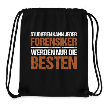 Studieren kann jeder - Forensiker Edition - Stanley/Stella recycelter Gym Bag - Schwarz - Vorne