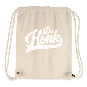 Du Honk Vintage Lustiges Männergeschenk - Stanley/Stella recycelter Gym Bag - Naturweiß - Vorne