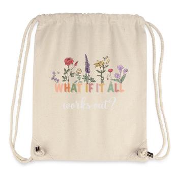 What if everything works out? Flowers - Stanley/Stella Recycled Gym Bag - natural - Front