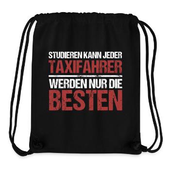 Studieren kann jeder; Taxifahrer sind die Besten - Stanley/Stella recycelter Gym Bag - Schwarz - Vorne