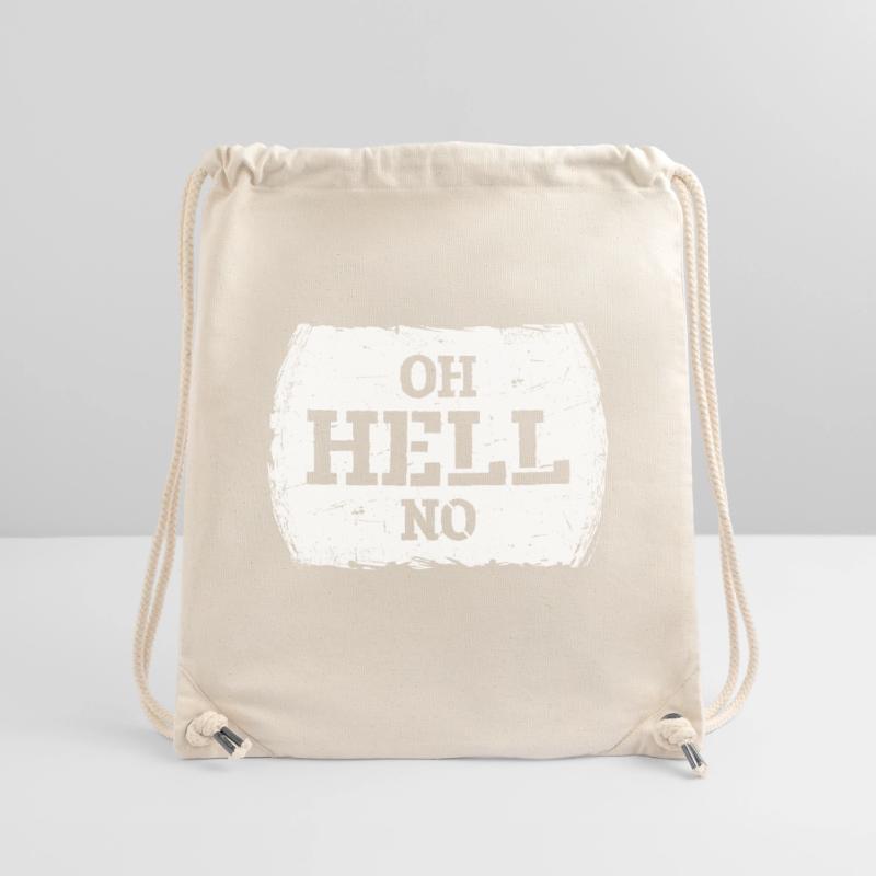 Oh Hell No Oh Hell No Funny Sarcasm Saying Stanley/Stella Recycled Gym Bag