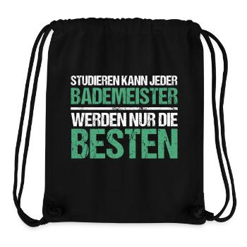 Studieren kann jeder - Bademeister Edition - Stanley/Stella recycelter Gym Bag - Schwarz - Vorne