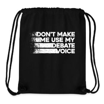 Ne m’obligez pas à utiliser ma voix de débat - Sac à cordon recyclé Stanley/Stella - noir - Devant