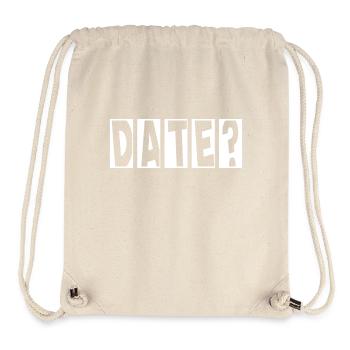 Date? Flirting Single Valentine's Day - Stanley/Stella Recycled Gym Bag - natural - Front
