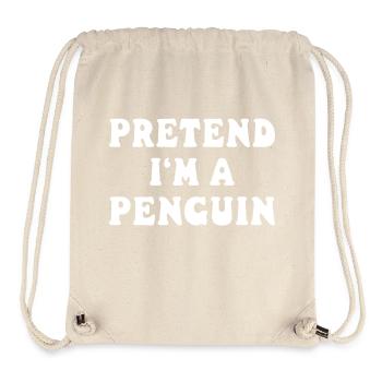 Pretend I'm a Penguin - Lustiges Pinguin Kostüm - Stanley/Stella recycelter Gym Bag - Naturweiß - Vorne