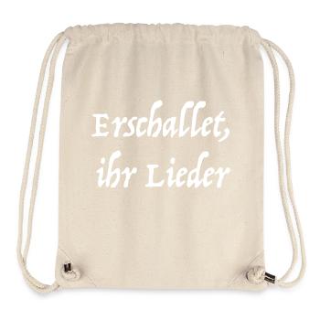 Erschallet, ihr Lieder - Stanley/Stella recycelter Gym Bag - Naturweiß - Vorne