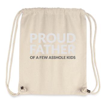 PROUD FATHER OF A FEW ASSHOLE KIDS - STOLZER VATER - Stanley/Stella recycelter Gym Bag - Naturweiß - Vorne
