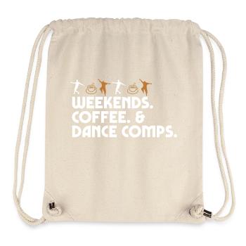 Dance Mom Dancer Dad Weekends Coffee And Dance - Stanley/Stella recycelter Gym Bag - Naturweiß - Vorne