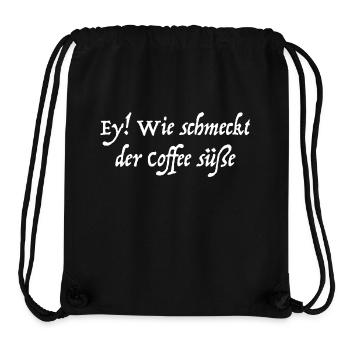 Ei, wie schmeckt der Coffee süße! - Stanley/Stella recycelter Gym Bag - Schwarz - Vorne