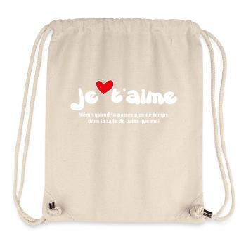 JE T'AIME T-shirt - Funny Quotes NEW 26 - Stanley/Stella Recycled Gym Bag - natural - Front