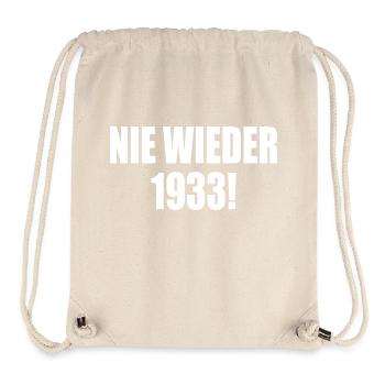 Never again 1933 - Stanley/Stella Recycled Gym Bag - natural - Front