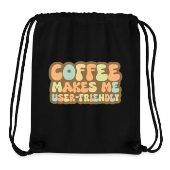 Coffee Makes Me User Friendly - Stanley/Stella recycelter Gym Bag - Schwarz - Vorne
