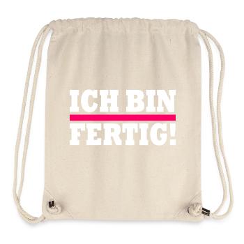 Ich bin fertig - Stanley/Stella recycelter Gym Bag - Naturweiß - Vorne