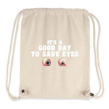 Es ist ein guter Tag, um die Augen zu retten - Optometrist Eye - Stanley/Stella recycelter Gym Bag - Naturweiß - Vorne
