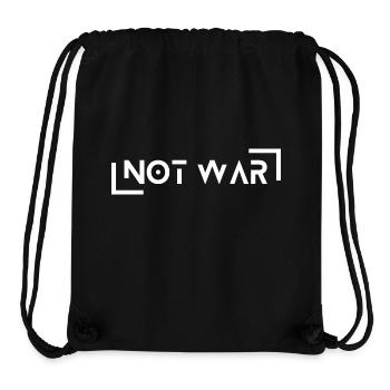 Not War - Stanley/Stella recycelter Gym Bag - Schwarz - Vorne