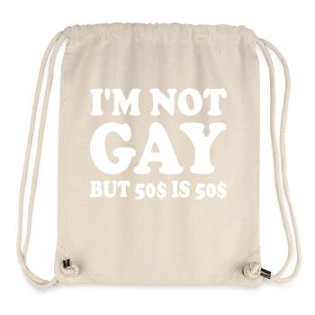 I'm not gay but 50$ is 50$ - Stanley/Stella Recycled Gym Bag - natural - Front