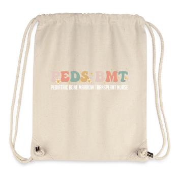 Peds BMT Pediatric Bone Marrow Transplant Nurse - Stanley/Stella Recycled Gym Bag - natural - Front