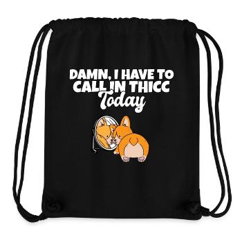 Merde, je dois appeler Thicc aujourd’hui Funny Corgi - Sac à cordon recyclé Stanley/Stella - noir - Devant