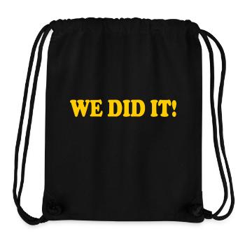 We did it - Stanley/Stella Recycled Gym Bag - black - Front