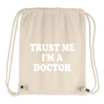 trust me im a doctor - Stanley/Stella Recycled Gym Bag - natural - Front