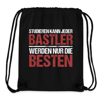 Studieren kann jeder; Bastler sind die Besten - Stanley/Stella recycelter Gym Bag - Schwarz - Vorne