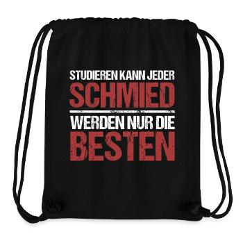 Anyone can study; Blacksmiths are the best - Stanley/Stella Recycled Gym Bag - black - Front