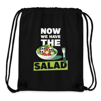 Now we have the salad - Stanley/Stella recycelter Gym Bag - Schwarz - Vorne