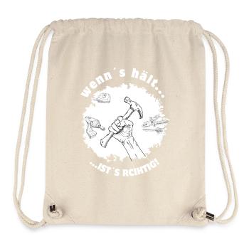 Wenn’s hält, ist’s richtig – Tüftler DIY Humor - Stanley/Stella recycelter Gym Bag - Naturweiß - Vorne