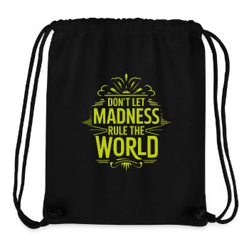 Arrêtez la folie - Sac à cordon recyclé Stanley/Stella - noir - Devant