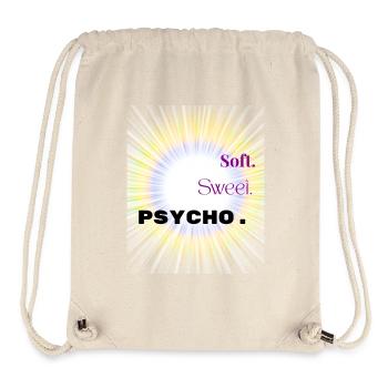 Soft Sweet Psycho Shirt – Y2K Baddie Aesthetic - Stanley/Stella Recycled Gym Bag - natural - Front