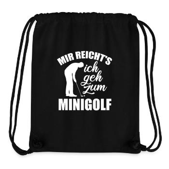 Mir reicht's ich geh zum Minigolf - Spruch - Stanley/Stella recycelter Gym Bag - Schwarz - Vorne