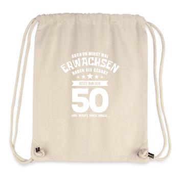 Auch du wirst mal erwachsen, 50 Jahre, Geschenk - Stanley/Stella recycelter Gym Bag - Naturweiß - Vorne