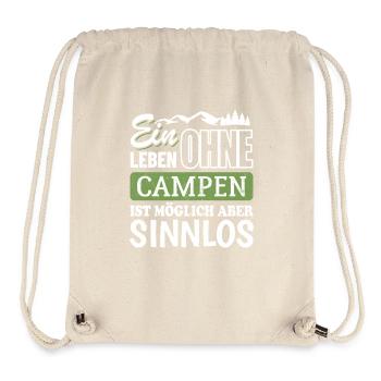 Ein Leben ohne Campen ist möglich aber sinnlos - Stanley/Stella recycelter Gym Bag - Naturweiß - Vorne