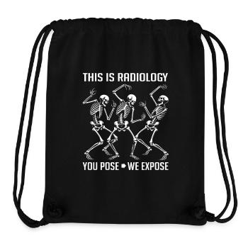 Tanzende Skelette lustiger Radiologie Spruch - Stanley/Stella recycelter Gym Bag - Schwarz - Vorne