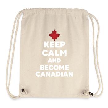 Keep Calm Become Canadian - Stanley/Stella Recycled Gym Bag - natural - Front