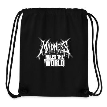 Madness rules the World. Der Wahnsinn regiert - Stanley/Stella recycelter Gym Bag - Schwarz - Vorne