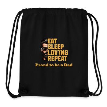 Proud Dad - Eat Sleep Loving Repeat - Stanley/Stella Recycled Gym Bag - black - Front