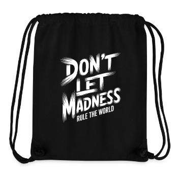 Arrêtez la folie - Sac à cordon recyclé Stanley/Stella - noir - Devant