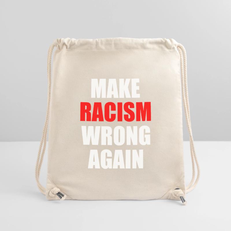 make racism wrong again Stanley/Stella recycelter Gym Bag