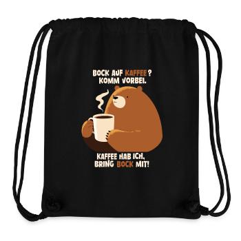 Bock auf Kaffee? komm vorbei - Bärenkaffee - Stanley/Stella recycelter Gym Bag - Schwarz - Vorne