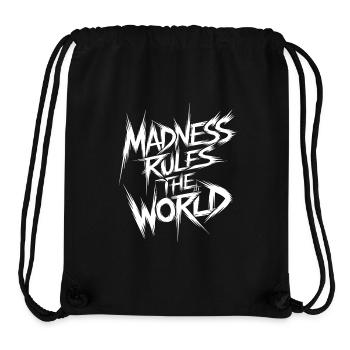 Madness rules the World. Der Wahnsinn regiert - Stanley/Stella recycelter Gym Bag - Schwarz - Vorne