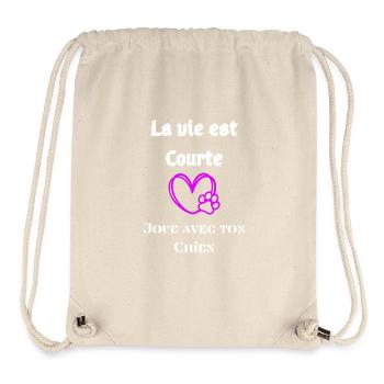 La vie est courte : Joue avec ton Chien - Sac à cordon recyclé Stanley/Stella - blanc naturel - Devant