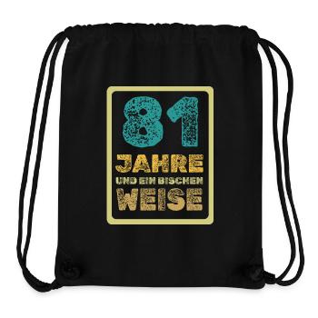 Weisheit 81 - Stanley/Stella recycelter Gym Bag - Schwarz - Vorne