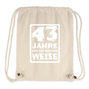 Weisheit 43 - Stanley/Stella recycelter Gym Bag - Naturweiß - Vorne