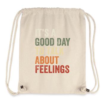 Its A Good Day to Talk About Feeling Mental Health - Sac à cordon recyclé Stanley/Stella - blanc naturel - Devant