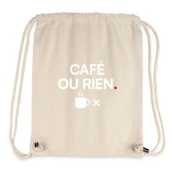 CAFÉ OU RIEN | Humour café - Sac à cordon recyclé Stanley/Stella - blanc naturel - Devant