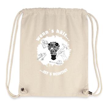 Wenn’s hält, ist’s richtig – Tüftler DIY Humor - Stanley/Stella recycelter Gym Bag - Naturweiß - Vorne