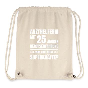 ARZTHELFERIN 25 JAHRE BERUFSERFAHRUNG - Stanley/Stella recycelter Gym Bag - Naturweiß - Vorne