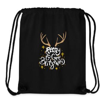 CHRISTMAS - ALCOHOL Ready to get Blitzened - Stanley/Stella Recycled Gym Bag - black - Front