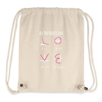 All You Need Is Love Mathe Nerd Lehrer Geschenk - Stanley/Stella recycelter Gym Bag - Naturweiß - Vorne
